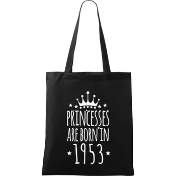 Nákupní taška Princesses are born in 1953 - Taška bavlněná - 42 x 38 cm ( Černá )