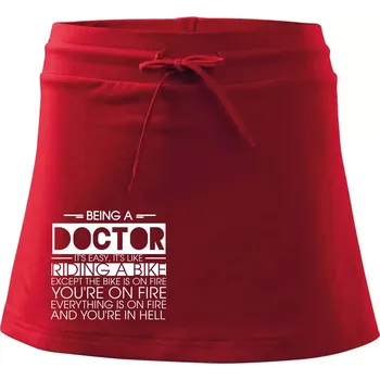 Dámská sukně Being a doctor - bike - Sportovní sukně - two in one - S ( Červená )