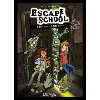 První čtění Escape School 4. Achtung, Zombies! - Ambach, Jule
