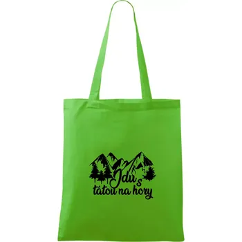 Nákupní taška Jdu s tátou na hory - Taška bavlněná - 42 x 38 cm ( Apple Green )