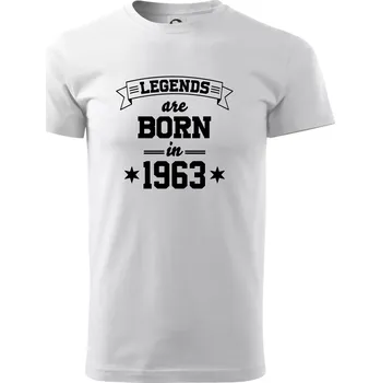 Pánské tričko Legends are born in 1963 - Triko extra velké (5-8XL) - 7XL ( Bílá )