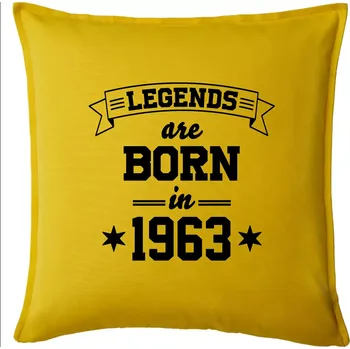 Polštář Legends are born in 1963 - Polštář 50x50 - 50x50 - Pouze potah ( Žlutá )
