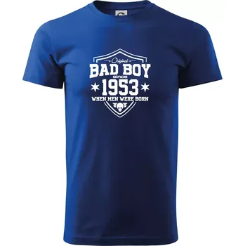 Pánské tričko Bad boy since 1953 - Triko extra velké (5-8XL) - 8XL ( Královská modrá )