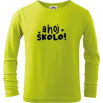 Chlapecké oblečení Ahoj školo - Triko dětské Long Sleeve - 134 cm/8 let ( Limetková )