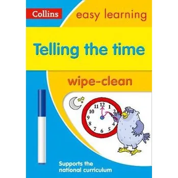 Cizojazyčná kniha Telling the Time Wipe Clean Activity Book - Collins Easy Learning
