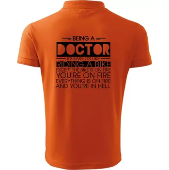 Pánská košile Being a doctor - bike - Polokošile pánská Pique Polo 203 - L ( Oranžová )