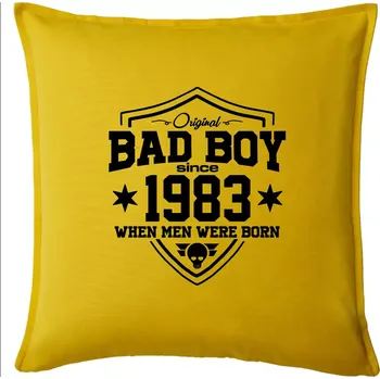 Polštář Bad boy since 1983 - Polštář 50x50 - 50x50 - Pouze potah ( Žlutá )