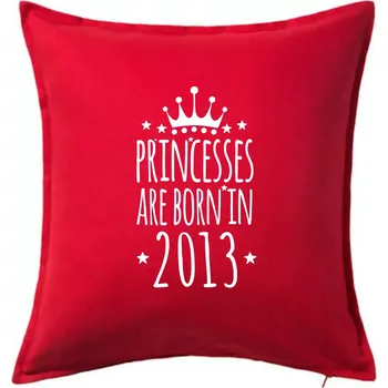 Polštář Princesses are born in 2013 - Polštář 50x50 - 50x50 - Pouze potah ( Červená )
