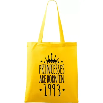 Nákupní taška Princesses are born in 1993 - Taška bavlněná - 42 x 38 cm ( Žlutá )