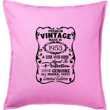 Polštář Vintage Etiketa - 1953 - Polštář 50x50 - 50x50 - Pouze potah ( Růžová )