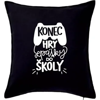 Polštář Konec hry, zpátky do školy - Polštář 50x50 - 50x50 - Pouze potah ( Černá )