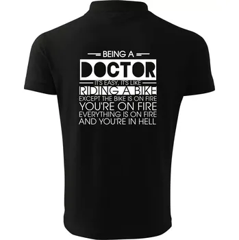 Pánská košile Being a doctor - bike - Polokošile pánská Pique Polo 203 - L ( Černá )