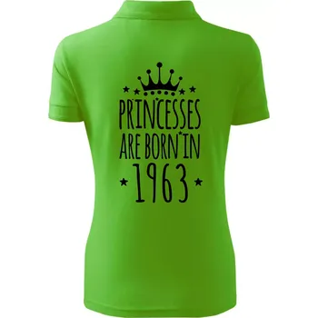 Princesses are born in 1963 - Polokošile dámská Pique Polo - M ( Apple Green )