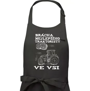 Kuchyňská zástěra Brácha nejlepšího traktoristy ve vsi - Pánská zástěra na vaření - Univerzální velikost ( Dřevěné uhlí )
