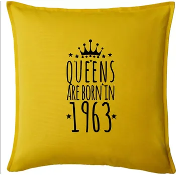 Polštář Queens are born in 1963 - Polštář 50x50 - 50x50 - Pouze potah ( Žlutá )