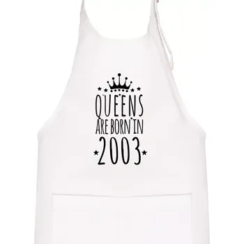 Kuchyňská zástěra Queens are born in 2003 - Dětská zástěra na vaření - Univerzální velikost ( Bílá )