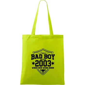 Bad boy since 2003 - Taška bavlněná - 42 x 38 cm ( Limetková )