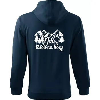 Pánská mikina Jdu s tátou na hory - Mikina s kapucí na zip trendy zipper - S ( Námořní modrá (velmi tmavá - téměř černá) )