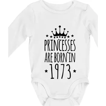 Kojenecké oblečení Princesses are born in 1973 - Body kojenecké s dlouhým rukávem - Dlouhý r. do 3 měs ( Bílá )