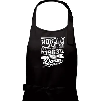 Kuchyňská zástěra Nobody is perfect - 1963 - Pánská zástěra na vaření - Univerzální velikost ( Černá )