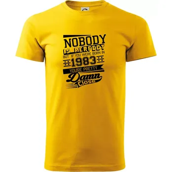 Pánské tričko Nobody is perfect - 1983 - Triko extra velké (5-8XL) - 6XL ( Žlutá )