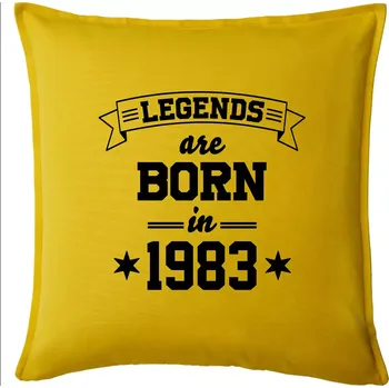 Polštář Legends are born in 1983 - Polštář 50x50 - 50x50 - Pouze potah ( Žlutá )