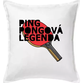 Polštář Ping Pongová legenda - Polštář 50x50 - 50x50 - Pouze potah ( Bílá )