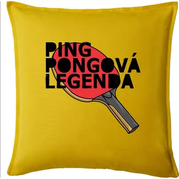 Polštář Ping Pongová legenda - Polštář 50x50 - 50x50 - Pouze potah ( Žlutá )