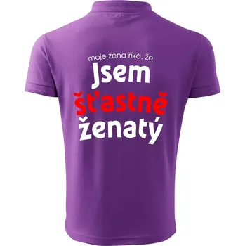 Pánská košile Moje žena říká, že jsem šťastně ženatý - Polokošile pánská Pique Polo 203 - 5XL ( Fialová )
