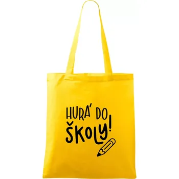 Hurá do školy! - Taška bavlněná - 42 x 38 cm ( Žlutá )