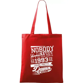 Nobody is perfect - 1993 - Taška bavlněná - 42 x 38 cm ( Červená )