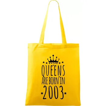 Queens are born in 2003 - Taška bavlněná - 42 x 38 cm ( Žlutá )