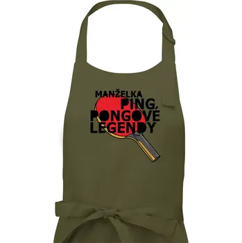 Kuchyňská zástěra Manželka ping pongové legendy - Dámská zástěra na vaření - Univerzální velikost ( Khaki )