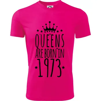 Chlapecké oblečení Queens are born in 1973 - Dětské triko sportovní (dresovina) - 146 cm/10 let ( Neon Pink )