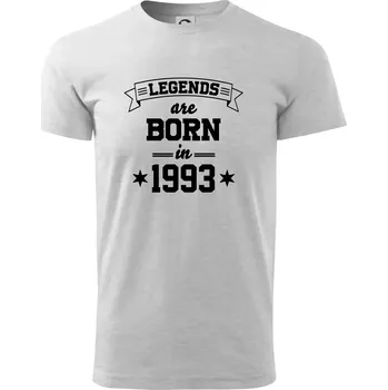 Pánské tričko Legends are born in 1993 - Triko extra velké (5-8XL) - 7XL ( Světlešedý Melír )