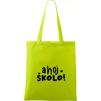Ahoj školo - Taška bavlněná - 42 x 38 cm ( Limetková )
