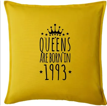 Polštář Queens are born in 1993 - Polštář 50x50 - 50x50 - Pouze potah ( Žlutá )