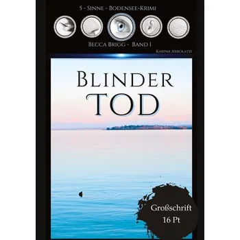 Blinder Tod - Abrolatis, Karina [DE] (2023, Brožovaná, Rina Abro - Texte & mehr)