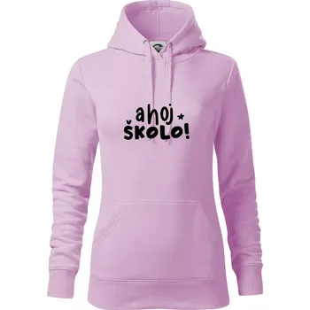 Dámská mikina Ahoj školo - Mikina dámská Cape s kapucí - XS ( Orchid )