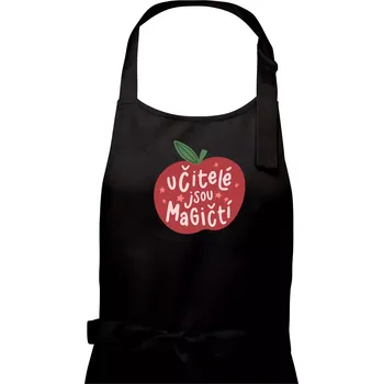 Kuchyňská zástěra Učitelé jsou magičtí - Dámská zástěra na vaření - Univerzální velikost ( Černá )