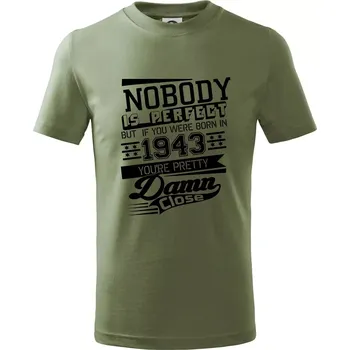 Dětská móda Nobody is perfect - 1943 - Tričko dětské bavlněné - 104-110cm / 3-4 roky ( Khaki )