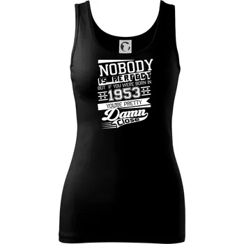 Dámské tričko Nobody is perfect - 1953 - Dámské tílko - 2XL ( Černá )