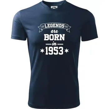 Pánské tričko Legends are born in 1953 - Pánské triko Fantasy sportovní (dresovina) - L ( Námořní modrá (velmi tmavá - téměř černá) )