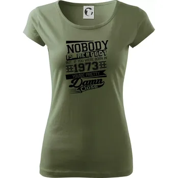 Nobody is perfect - 1973 - Dámské triko Pure - XS ( Khaki )