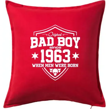 Polštář Bad boy since 1963 - Polštář 50x50 - 50x50 - Pouze potah ( Červená )