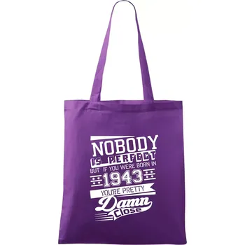 Nobody is perfect - 1943 - Taška bavlněná - 42 x 38 cm ( Fialová )