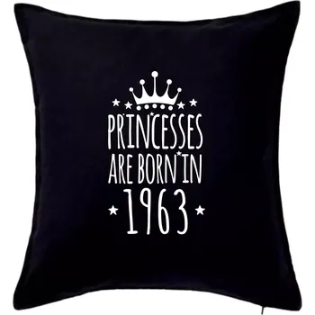 Polštář Princesses are born in 1963 - Polštář 50x50 - 50x50 - Pouze potah ( Černá )