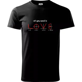 All you need is love - Triko extra velké (5-8XL) - 6XL ( Černá )