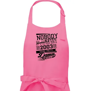 Kuchyňská zástěra Nobody is perfect - 2003 - Pánská zástěra na vaření - Univerzální velikost ( Růžová )