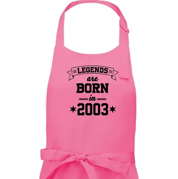 Kuchyňská zástěra Legends are born in 2003 - Dámská zástěra na vaření - Univerzální velikost ( Růžová )